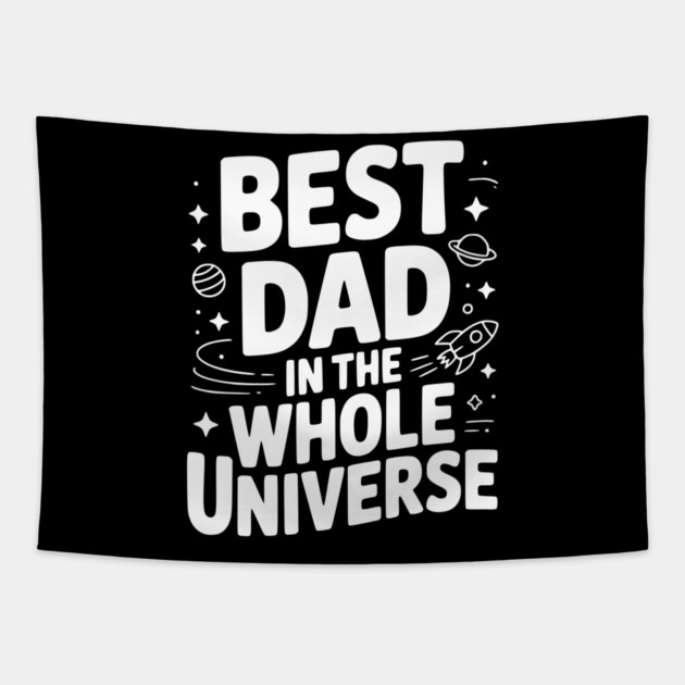 Best Dad in the Whole World Tapestry by Frank Ring