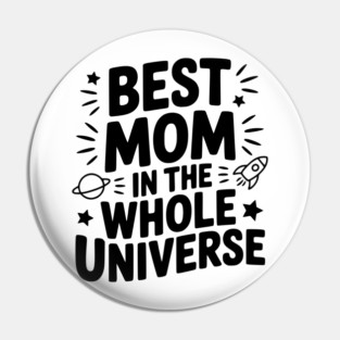 Best Mom in the Whole World Pin