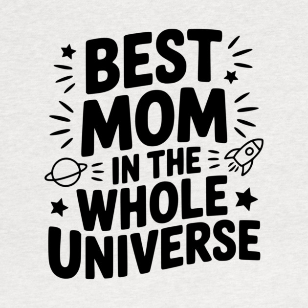 Best Mom in the Whole World by Frank Ring