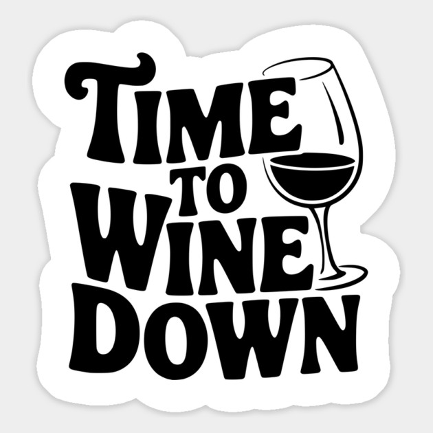 Time to Wine Down Magnet by Frank Ring
