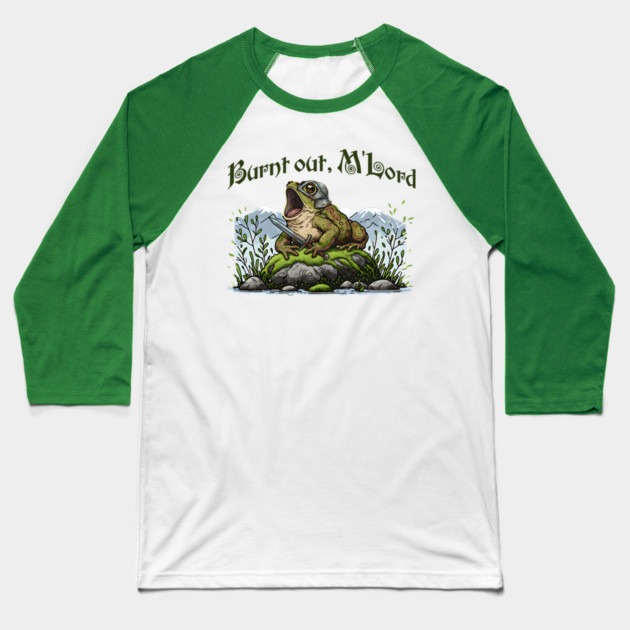 Toad in Armor announcing "Burnt out, M'Lord" Baseball T-Shirt by Luxinda