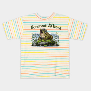 Toad in Armor announcing "Burnt out, M'Lord" Kids T-Shirt