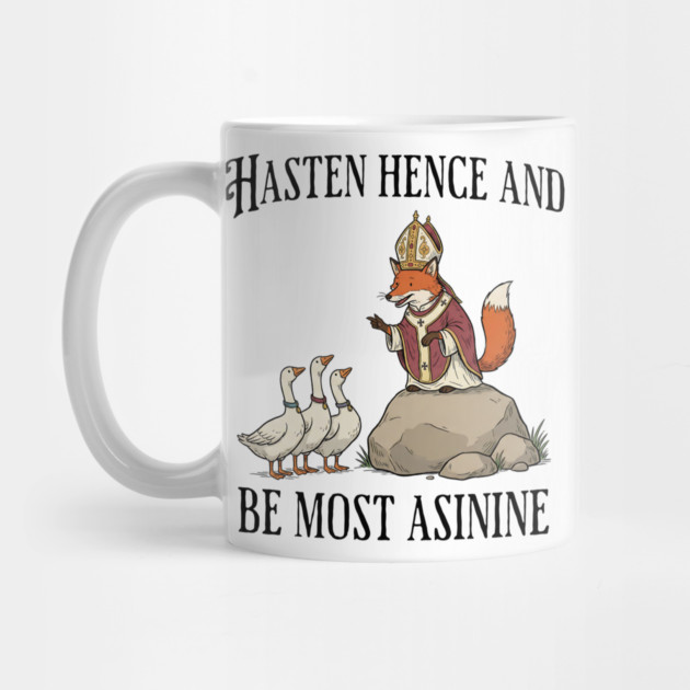 Bishop Fox Tells Goose Flock Hasten Hence and Be Most Asinine (Hurry Up and Be Silly) by Luxinda