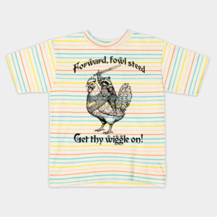 Forward, Fowl Steed! Get Thy Wiggle On! Knight Raccoon Astride Giant Armored Chicken Kids T-Shirt