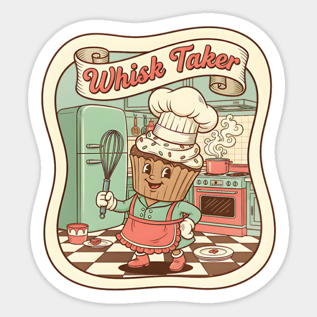 Whisk Taker - Funny Baking Design Magnet by Designed By Marty