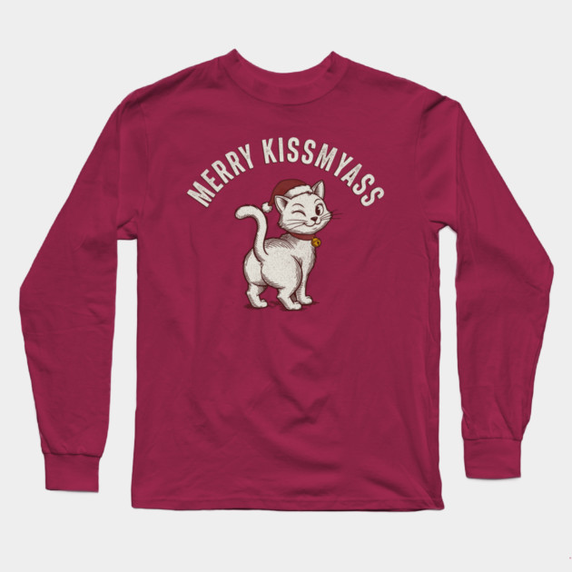 Hilarious Merry Kissmyass Christmas Cat Long Sleeve T-Shirt by CreativeSage