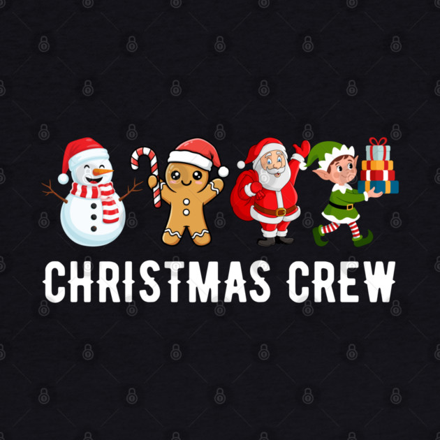 Cute Christmas Crew by Creatifly Graphic Tees