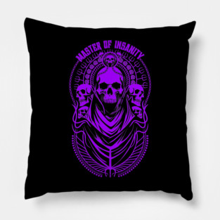 MASTER OF INSANITY Pillow