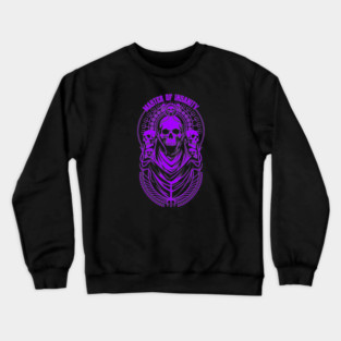 MASTER OF INSANITY Crewneck Sweatshirt