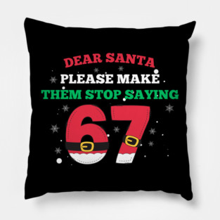 Funny Santa 67 Christmas Joke Pillow