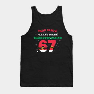 Funny Santa 67 Christmas Joke Tank Top