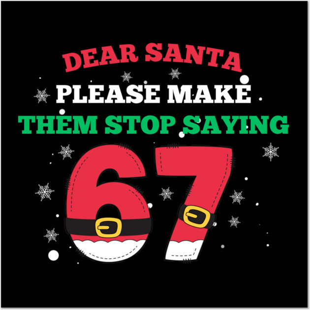 Funny Santa 67 Christmas Joke Wall Art by Creatifly Graphic Tees