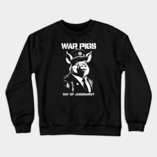 WAR PIGS Crewneck Sweatshirt
