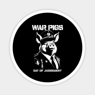 WAR PIGS Magnet