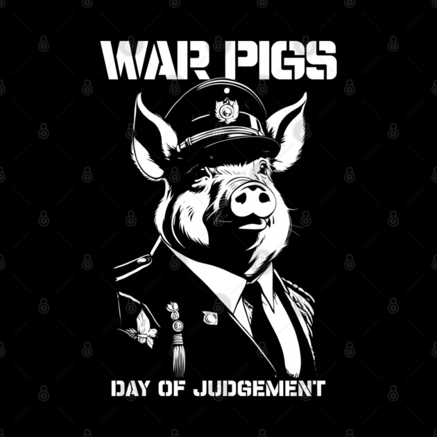 WAR PIGS by artslaves