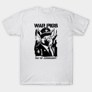 WAR PIGS T-Shirt