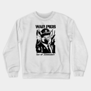 WAR PIGS Crewneck Sweatshirt