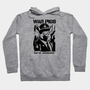 WAR PIGS Hoodie