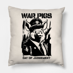 WAR PIGS Pillow