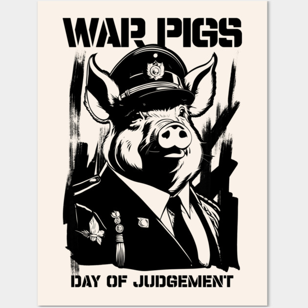 WAR PIGS Wall Art by artslaves