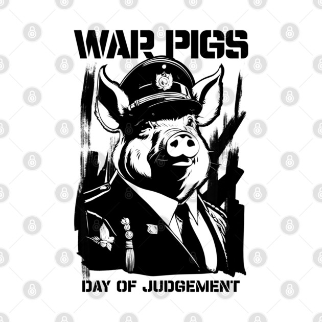 WAR PIGS by artslaves