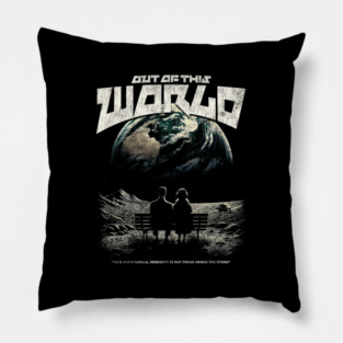Out Of This rld Pillow
