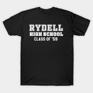 Rydell High School Class Of 59 T-Shirt