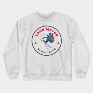 Lane Meyer Skiing Club Crewneck Sweatshirt