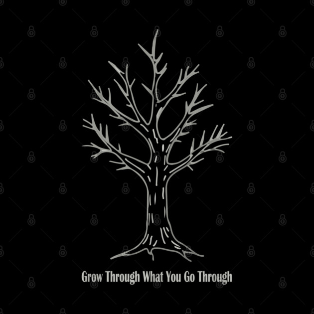Grow Through What You Go Through by Urbanprint