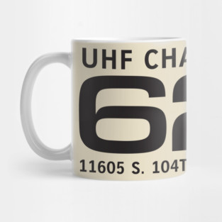 UHF Channel 62 Mug