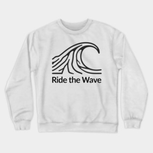 Ride the Wave Crewneck Sweatshirt