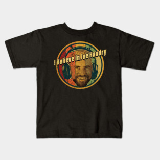 i believe joe hendry / circle Kids T-Shirt