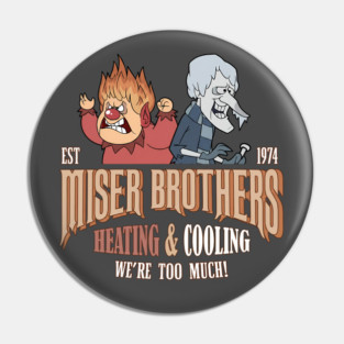 Retro Miser Brothers Heating and Cooling Pin