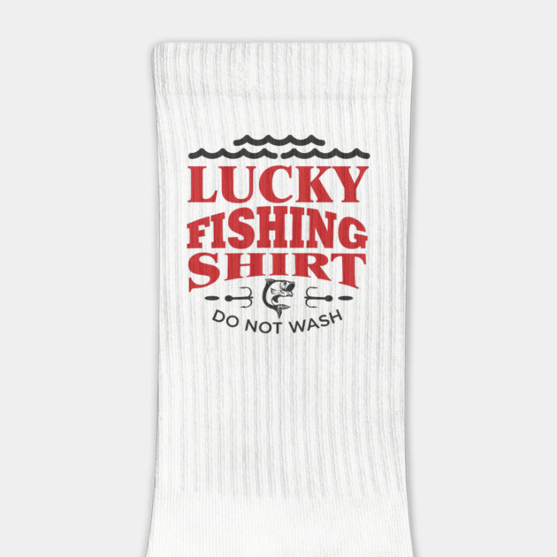 Lucky Fishing Shirt Do Not Wash Outdoorsy Dad Humor by Anticorporati