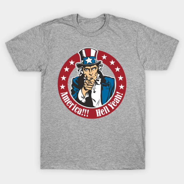 America Hell Yeah Loud And Proud Patriotic Humor T-Shirt by Anticorporati