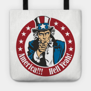 America Hell Yeah Loud And Proud Patriotic Humor Tote