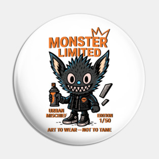 Monster Limited Edition Urban Mischief Funky Style Pin