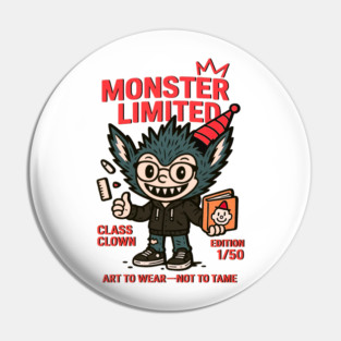 Monster Limited Class Clown Edition One Pin