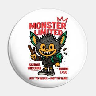 Monster Limited School Mischief Art To Wear -- Pin
