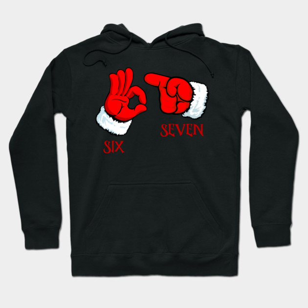 Funny Christmas 67 Six Seven Hand Gesture Hoodie by Creatifly Graphic Tees