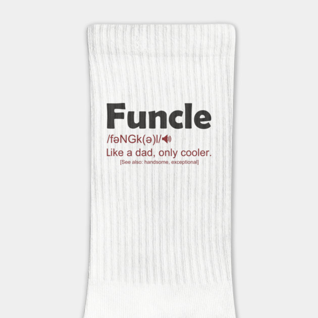 Funcle Like a Dad, Only Cooler Men's Humor by Anticorporati