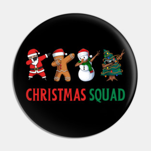 Dabbing Christmas Squad Pin