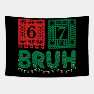Festive Christmas 67 Bruh Tapestry