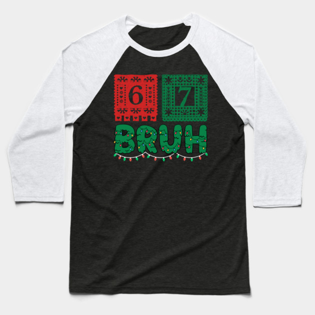 Festive Christmas 67 Bruh Baseball T-Shirt by Creatifly Graphic Tees