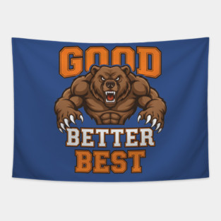 Good-Better-Best Tapestry