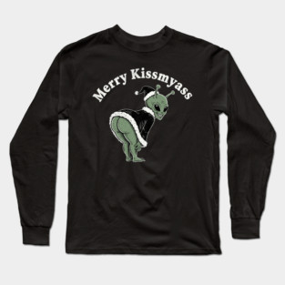 Merry Kissmyass Long Sleeve T-Shirt