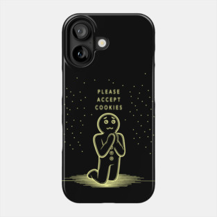 Please Accept Cookies Phone Case