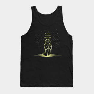 Please Accept Cookies Tank Top