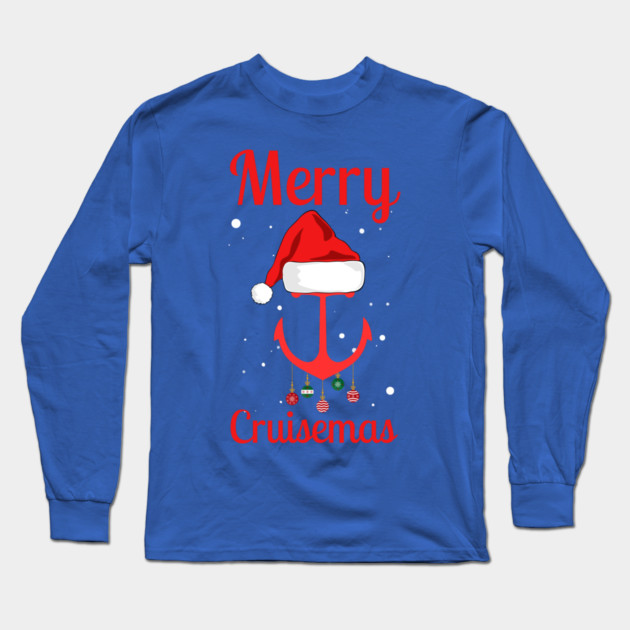 Merry Cruisemas Anchor Holiday Humor Long Sleeve T-Shirt by Creatifly Graphic Tees