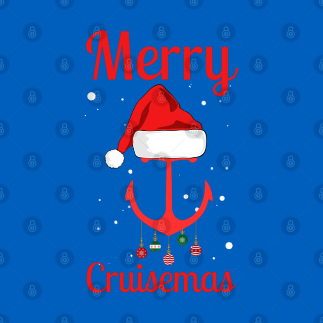 Merry Cruisemas Anchor Holiday Humor by Creatifly Graphic Tees